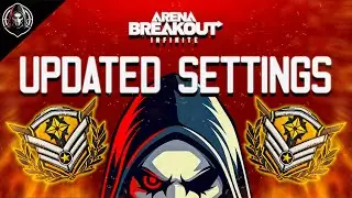 PRO SETTINGS FOR ARENA BREAKOUT : INFINITE | 