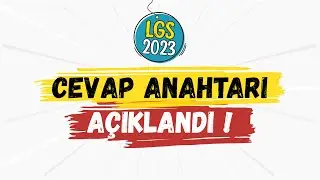 LGS 2023 Cevap Anahtarı ve Soru Kitapçıkları