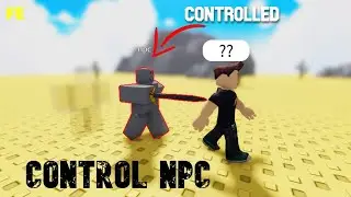 Script Showcase : Fe Control Npc