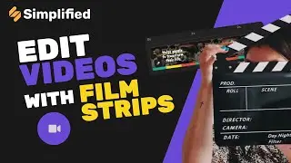 How to edit videos with film strips