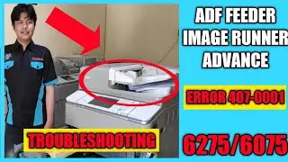 ERROR 407-0001 Canon IR Advance 6275/6265/6255/6075/6065/6055