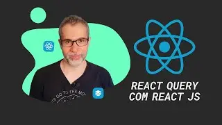 Quando é necessário usar React Query (TanStack Query) em uma aplicação React JS #cortes