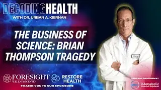 The Business Of Science: Brian Thompson Tragedy