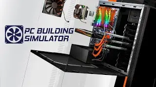 Обзор халявы от EpicGames. PC Building Simulator