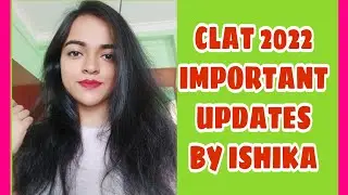 CLAT 2022 UPDATE