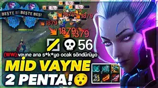 YUUH!! MİD VAYNE !! 2 PENTA ATTIM !! FULL SALDIRI HIZI BUİLD !! BENİ GÖREN KAÇIYOR !! | Ogün Demirci