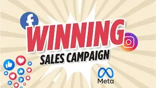 How to Create a WINNING Sales Campaign using META Ads Manager