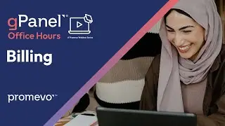 gPanel® Office Hours: Billing
