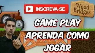 GAME PLAY JOGANDO JOGO DE PONTES WOOD BRIDGES #1