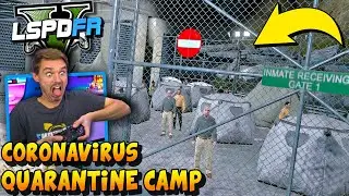 LSPDFR GTA 5 Police Mod 🚨 Coronavirus Quarantine Camp 