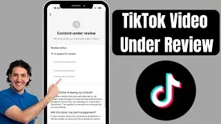 How To Fix TikTok Video Under Review Problem (2025) | TikTok content under review