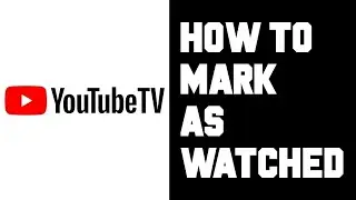 Youtube TV How To Mark as Watched - How To Mark Episode or Season as Already Watched Youtube TV