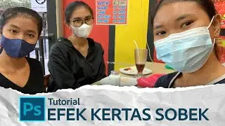 CARA MEMBUAT EFEK KERTAS SOBEK DI PHOTOSHOP