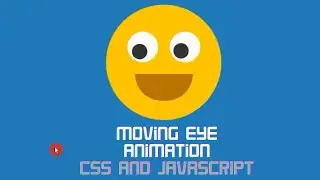 day13: moving eye animation using css and javascript