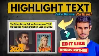 How To Edit Videos Like Dhruv Rathee | Text Animation And Text Highlight Effect | ‪@dhruvrathee