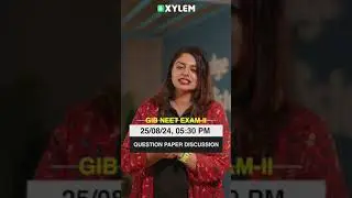 GIB NEET Exam-II - Question Paper Discussion