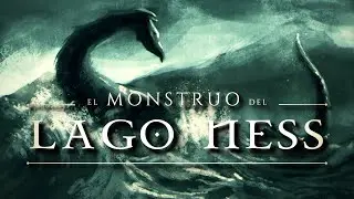 EL MONSTRUO DEL LAGO NESS 📽️ | La Sombra de "Nessie": ¿cuál es la verdad detrás de la leyenda?