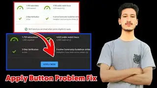 Apply Now Button Not Showing For Youtube Channel Monetization | Everything Is Completed