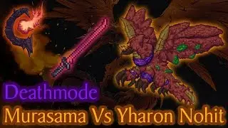 Murasama VS Deathmode Yharon Nohit | Calamity Mod Terraria
