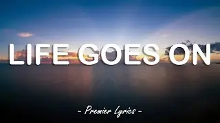 Life Goes On - Oliver Tree (Lyrics) 🎵