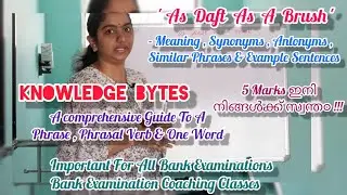 Knowledge Bytes - 6 | Learn More About Phrases , Phrasal Verbs  &  One Words In English With Me ..