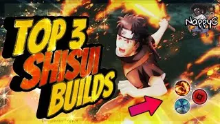 TOP 3 Shisui BUILDS | Naruto to Boruto Shinobi Striker