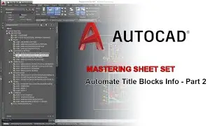 Mastering Sheet Set   Automating Sheets Part 2