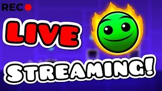 🔴 LIVE - Playing Geometry Dash!! | Geometry Dash 2.2 😎