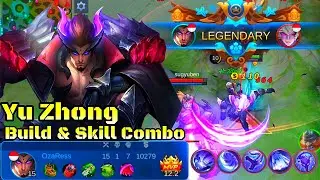 Yu Zhong Best Build And Skill Combo - Mobile Legends Bang Bang