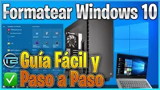 COMO FORMATEAR e INSTALAR WINDOWS 10 en PC o LAPTOP (2021) 💽 Restablecer el Sistema a Nuevo Fácil.