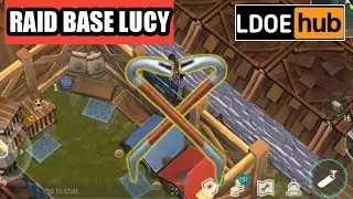 Raid Base Lucy || Last day on earth