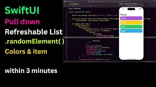 How to use RandomElement and Refreshable List and Random Colours in SwiftUI - iOS