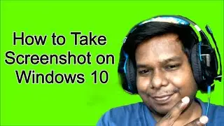 How to Take a Screenshot on Windows 10 || How To Take PC Screenshot in Hindi