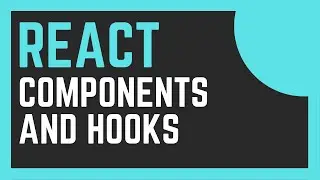 React Components and Hooks: React Crash Course For Beginners Tutorial