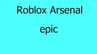 Roblox Arsenal Inventory Showcase