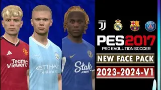 PES 2017 | MOD FACE PACK AIO 23-2024 V1 | 12/26/23 | PC