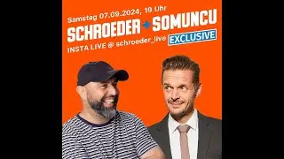 Schroeder & Somuncu EXCLUSIVE vom 07. September 2024