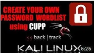 How To Generate Target Based Wordlists / Password List in Kali Linux To Hack Victim-EDUCATIONAL