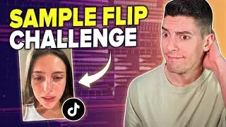 I made a BANGER out of a TIKTOK Meme! (Sample Flip Challenge)