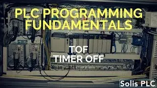 PLC Programming Timers Counters - TOF | Timer OFF Instruction RSLogix Studio 5000