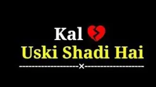 Kal Uski Shadi Hai 😭💔 _ Sad Poetry _ Sad Shayari _ Sad Poetry in urdu _ Sad Ghazal _ Ali S Write