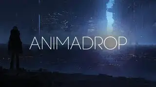 Animadrop - Estrangement