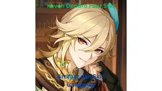 Genshin Impact Indonesia - Pembahasan Kaveh Dendro Four Star mengenai Artifact dan Skill + Gameplay