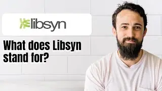 What does Libsyn stand for?