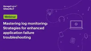 [Webinar] Mastering log monitoring: Strategies for enhanced application failure troubleshooting