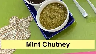 Mint Chutney | Pudina Chutney | | Hari Chutney | Green Chutney | Show Me The Curry