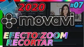 Movavi Video Editor 2020: EFECTO ZOOM, RECORTAR Tutorial 07 Cómo usar. Español