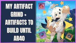 My Artifact Experience Since AR 35 and Artifacts to Level until AR 40 | Genshin Impact