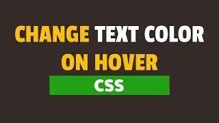 How to Change Text Color on Hover in CSS