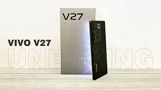 VIVO V27 5G | Unboxing • Noble Black | •first.look. 